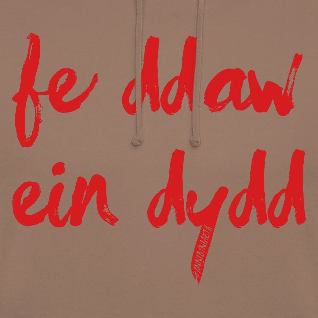 Fe Ddaw Ein Dydd #Annibyniaeth