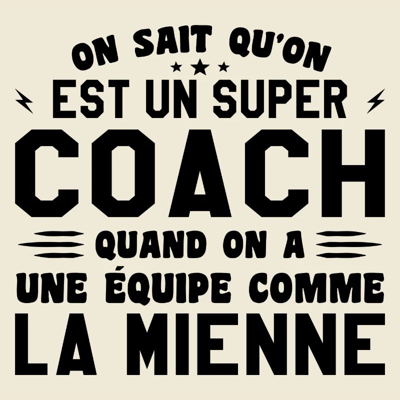We know that we are a great coach