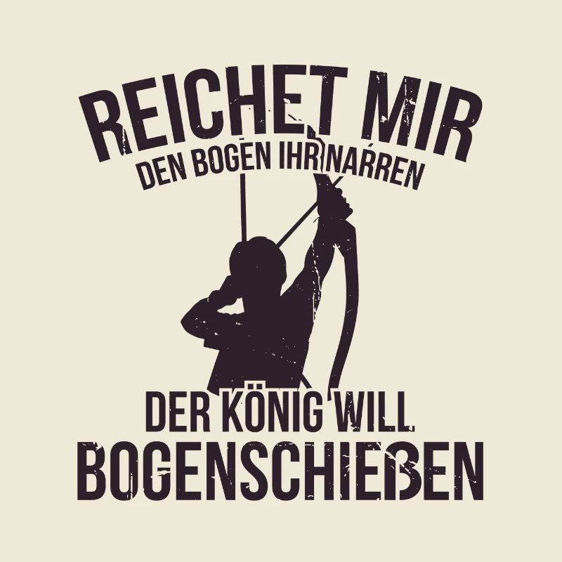 Bogenschießen - Spruch - Lustig - Pfeil und Bogen