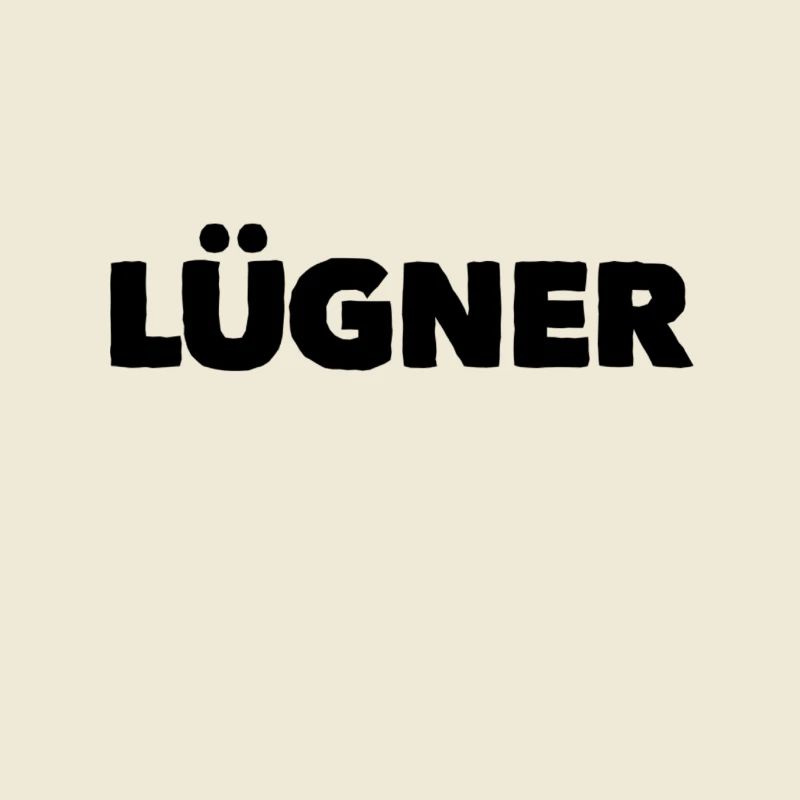 vor dir steht ein Lügner