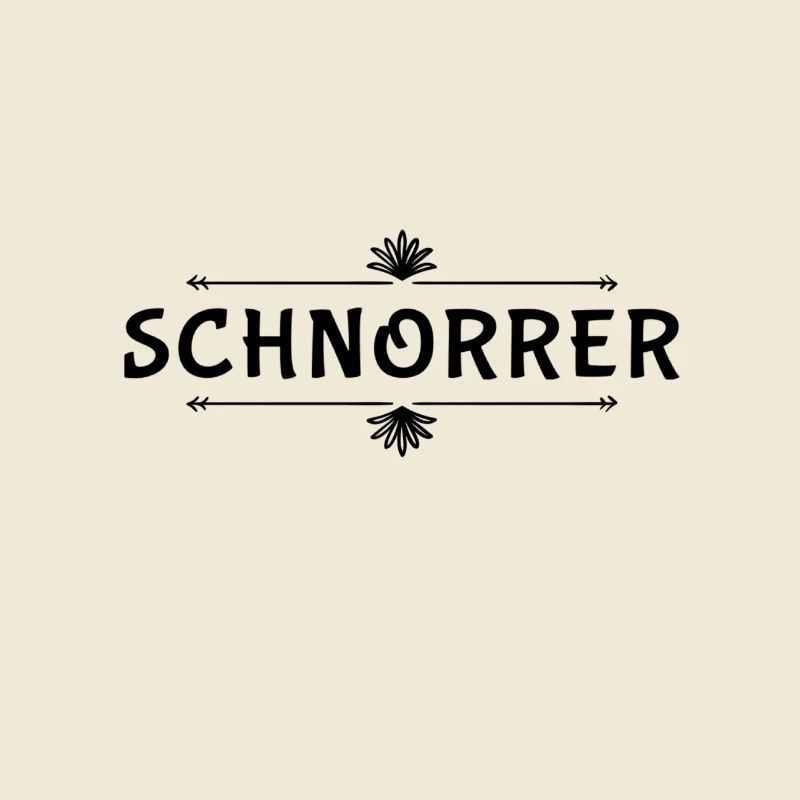 vor dir steht ein Schnorrer