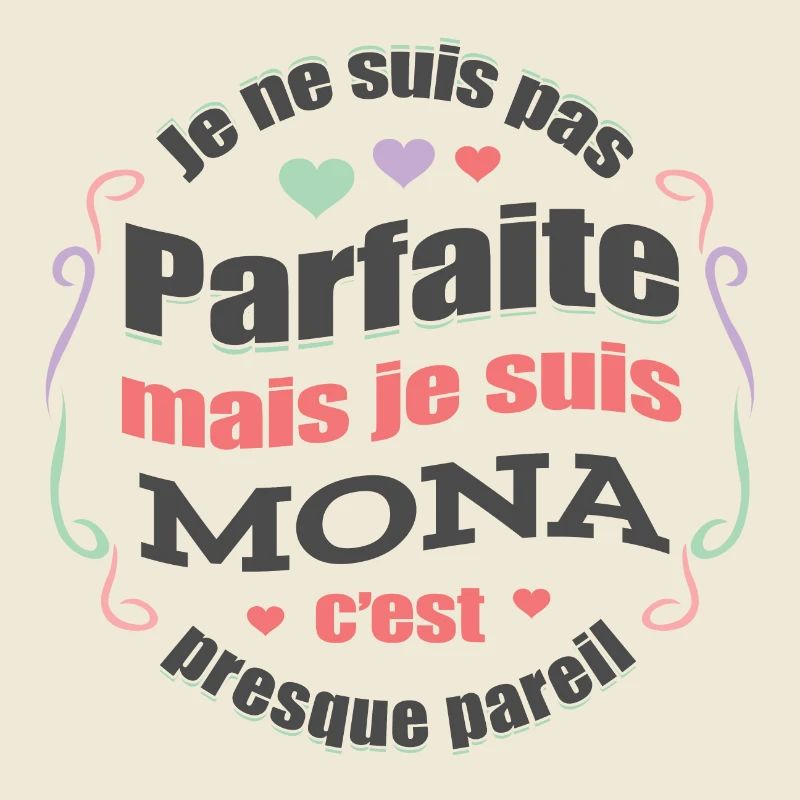 MONA PARFAITE - PRENOM MONA