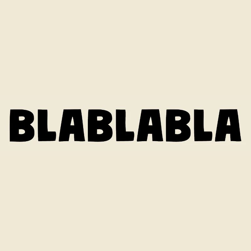 Bla Bla Bla