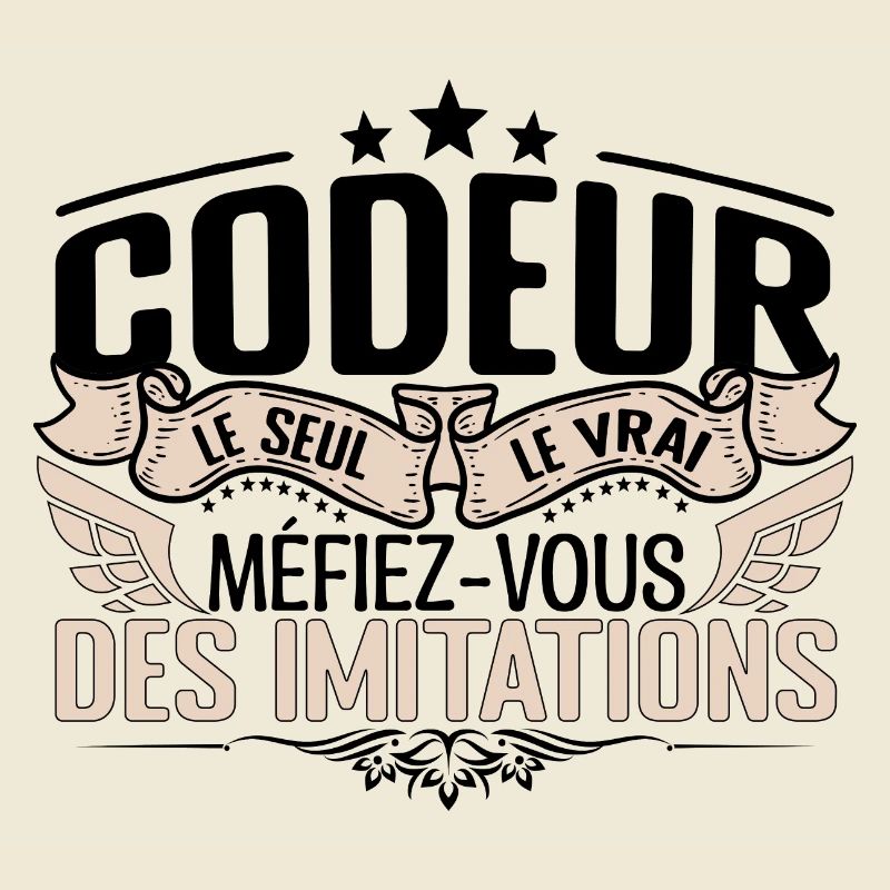Codeur cadeau Codeur le vrai Codeur