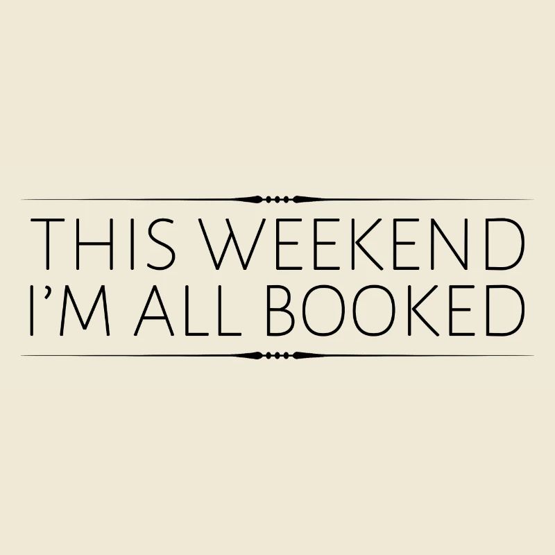 This Weekend, I'm All Booked 3