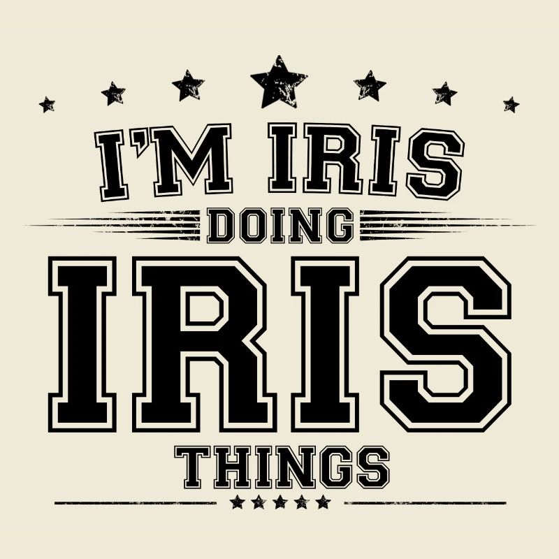 i’m Iris doing Iris things