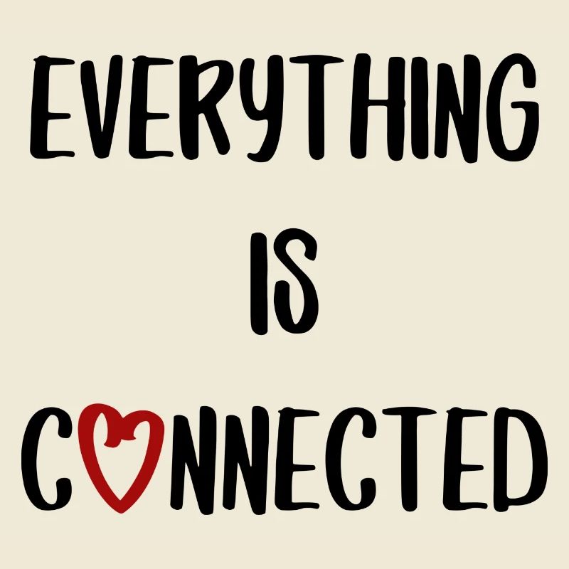 everything is connected love connection relationship