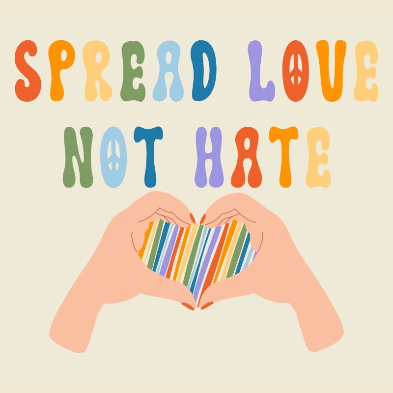 Spread Love Not Hate