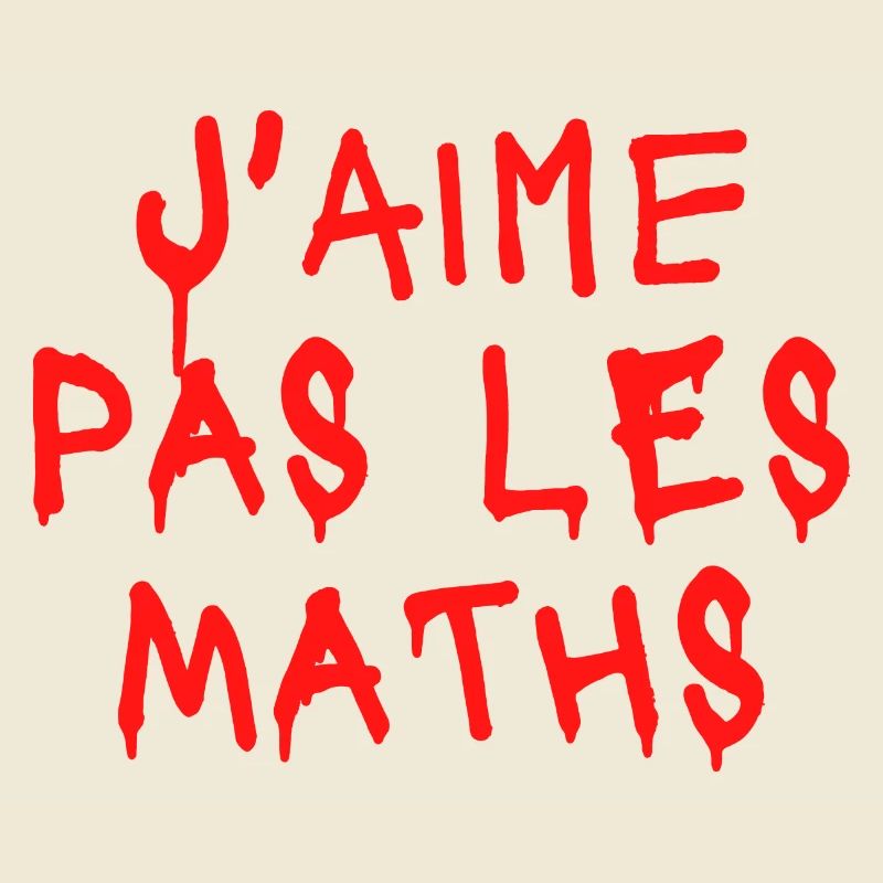 J'aime pas les maths - c'est sanglant