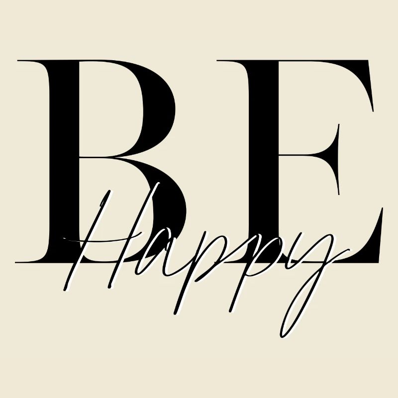 Be happy