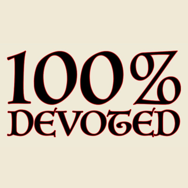 100 % dévoué