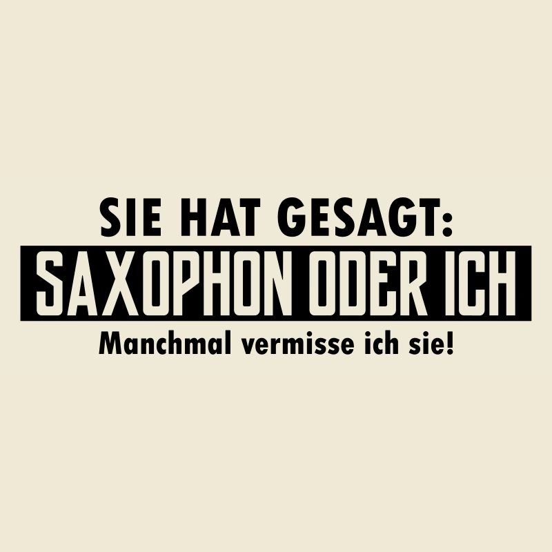 saxophon oder ich