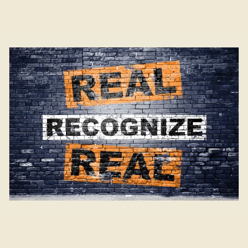 Real Recognize Real saying lettering Graffiti