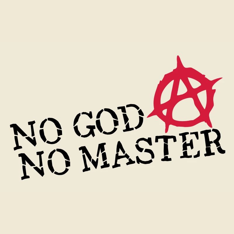 no god no master
