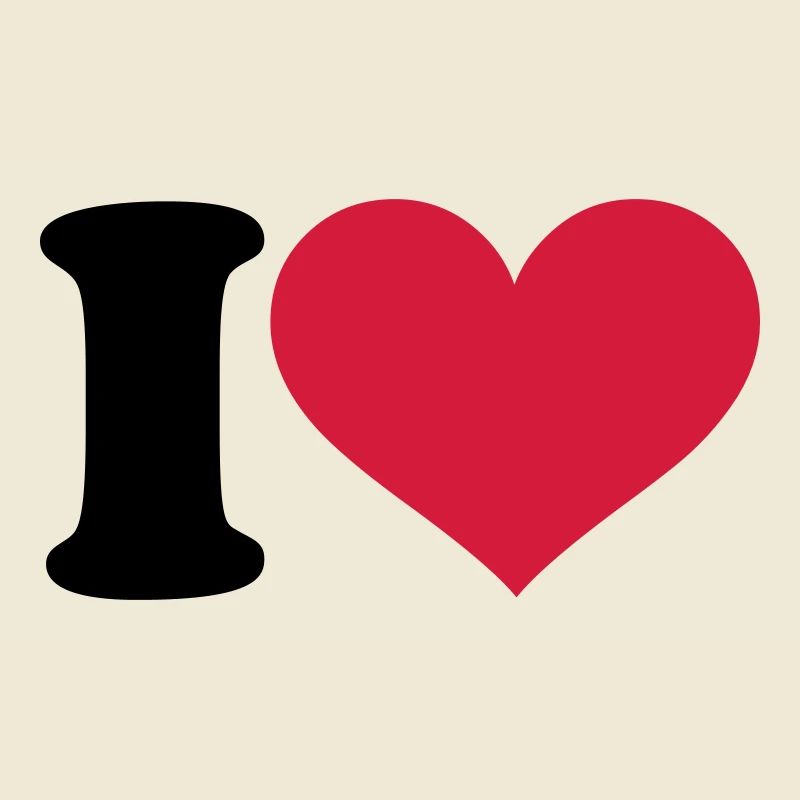 I love