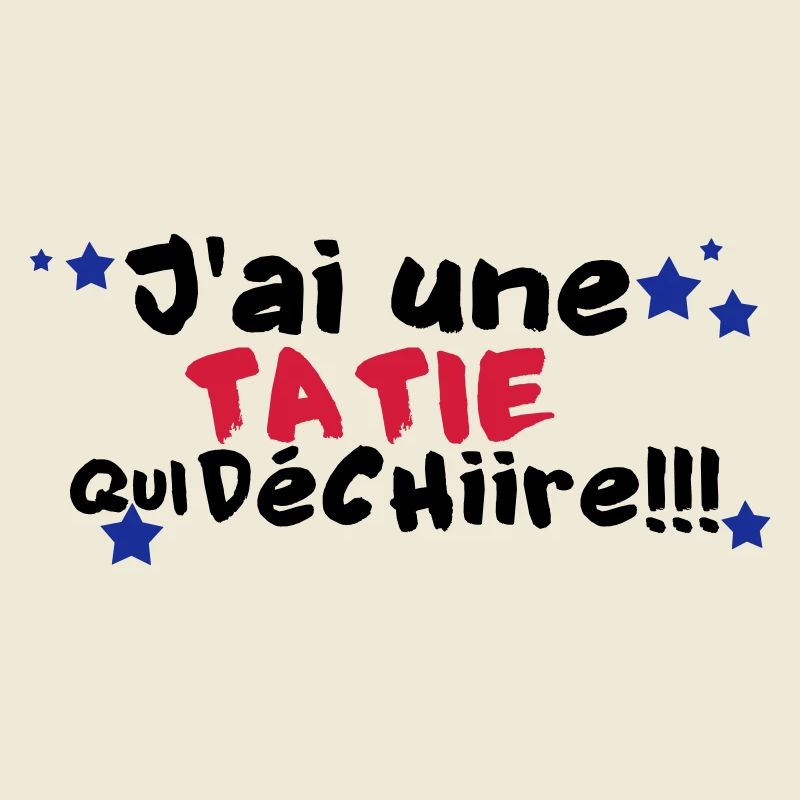 mA TATIE déchire