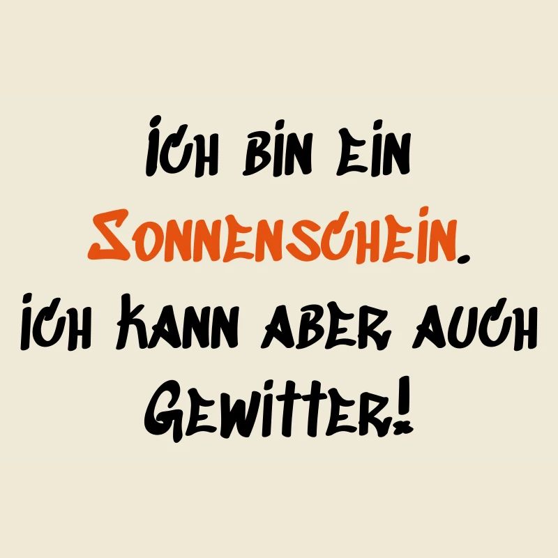 Ich bin ein Sonnenschein