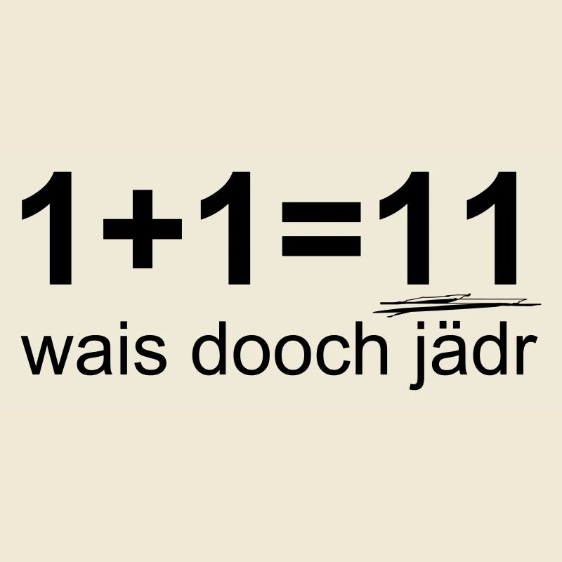 1+1 Mathe lustiger Spruch Dumme Sprüche Schule fun