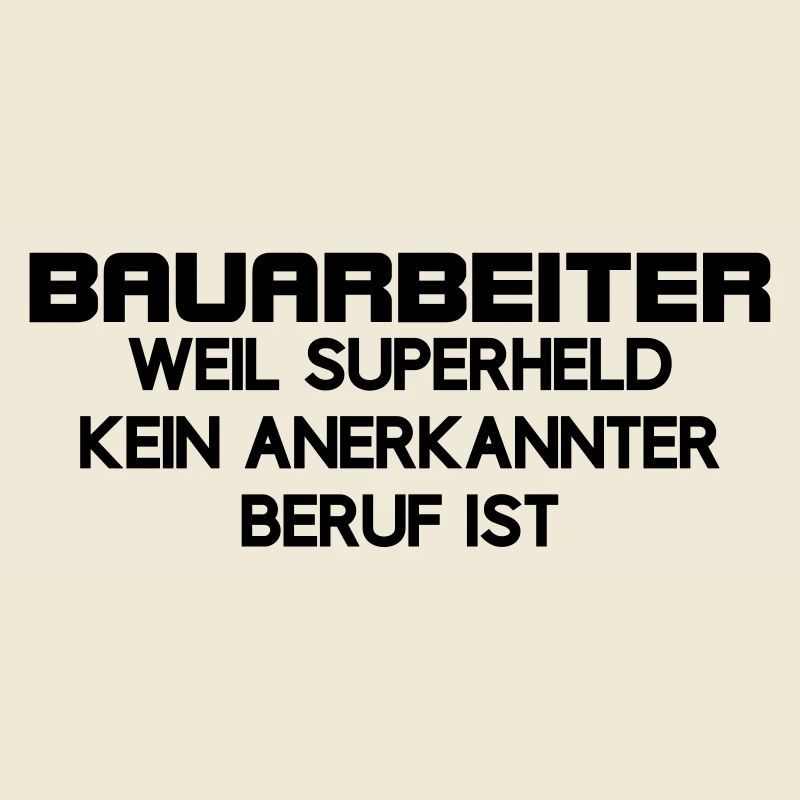 Construction worker superhero no recognized occupation construction