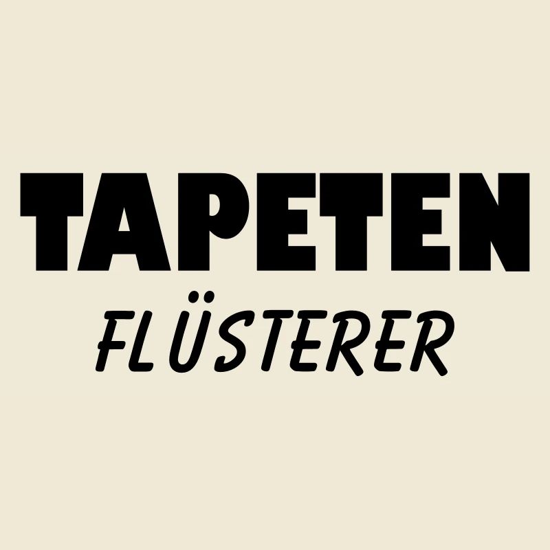 tapeten flüsterer