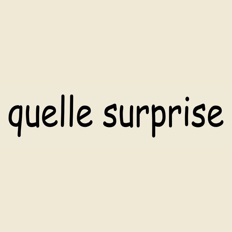 Source : Surprise