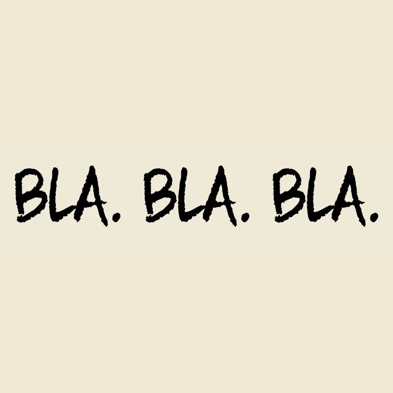 Bla Bla Bla