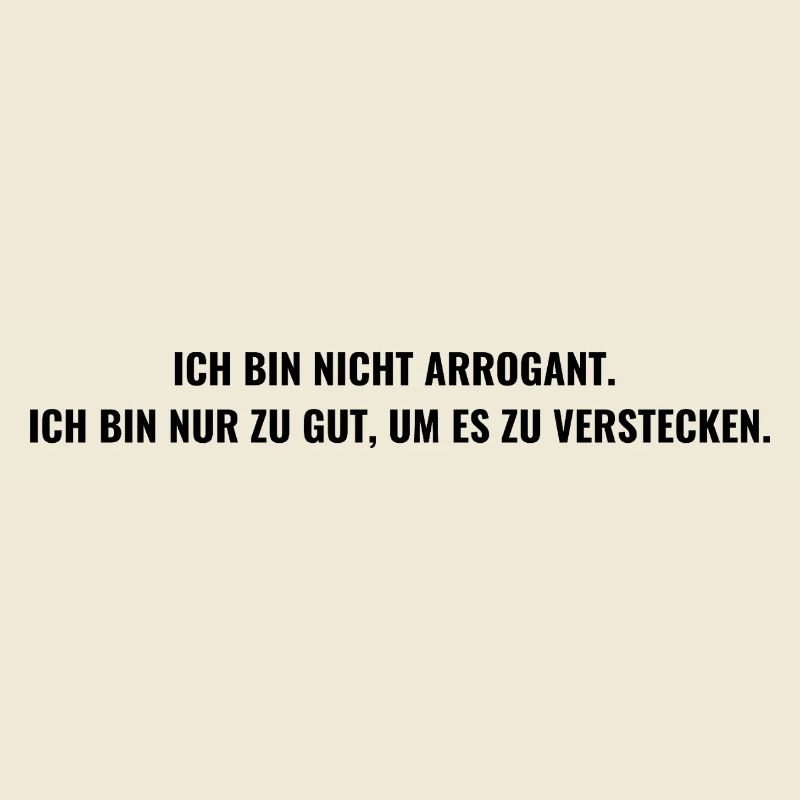 self-confidence arrogantly be right