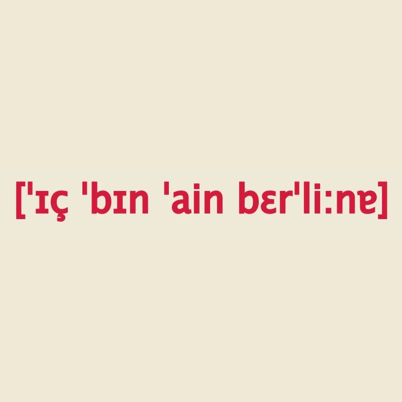 ich bin ein Berliner Lautschrift