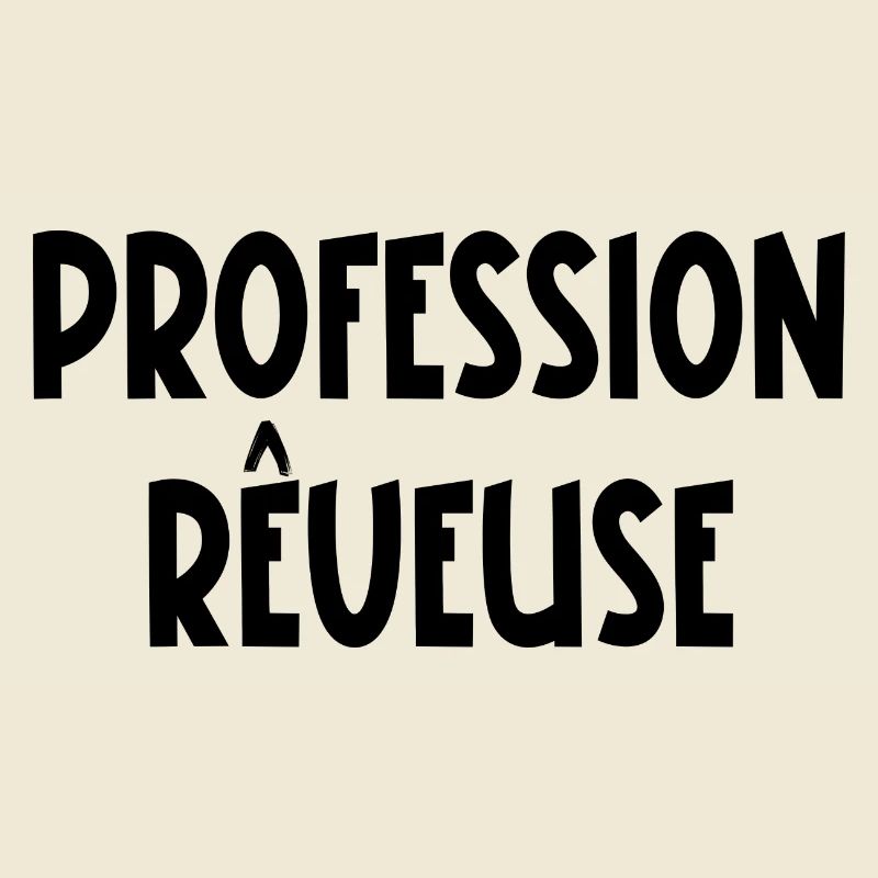 profession rêveuse