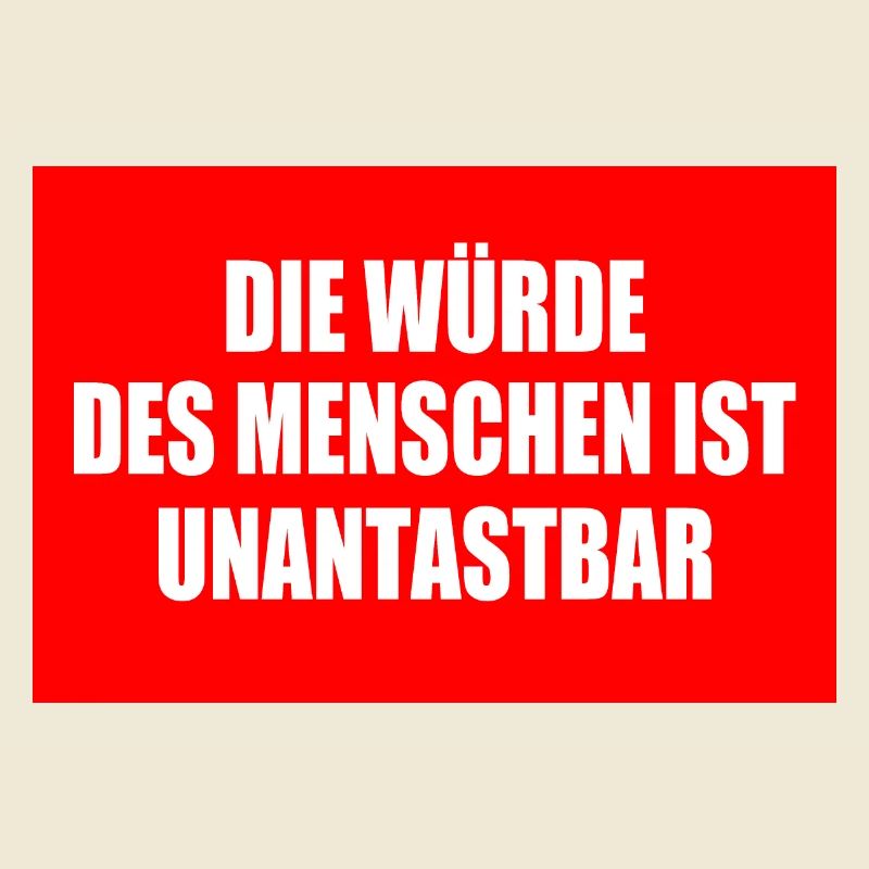 Human dignity is inviolable