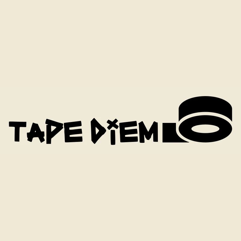 TAPE DIEM - Klebe den Tag