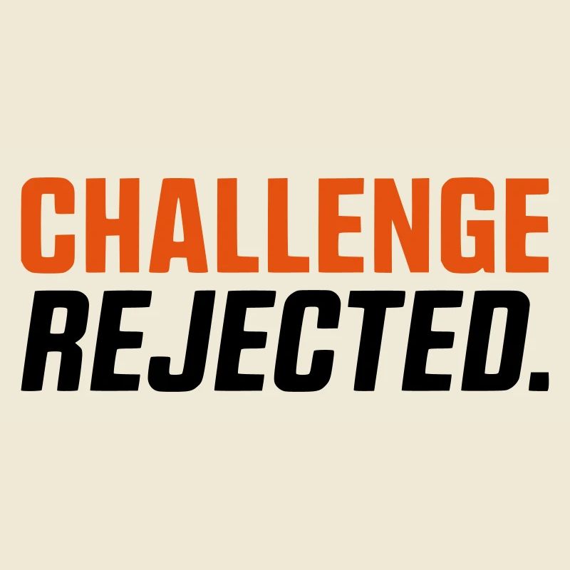 CHALLENGE REFUSEE / REJETÉE