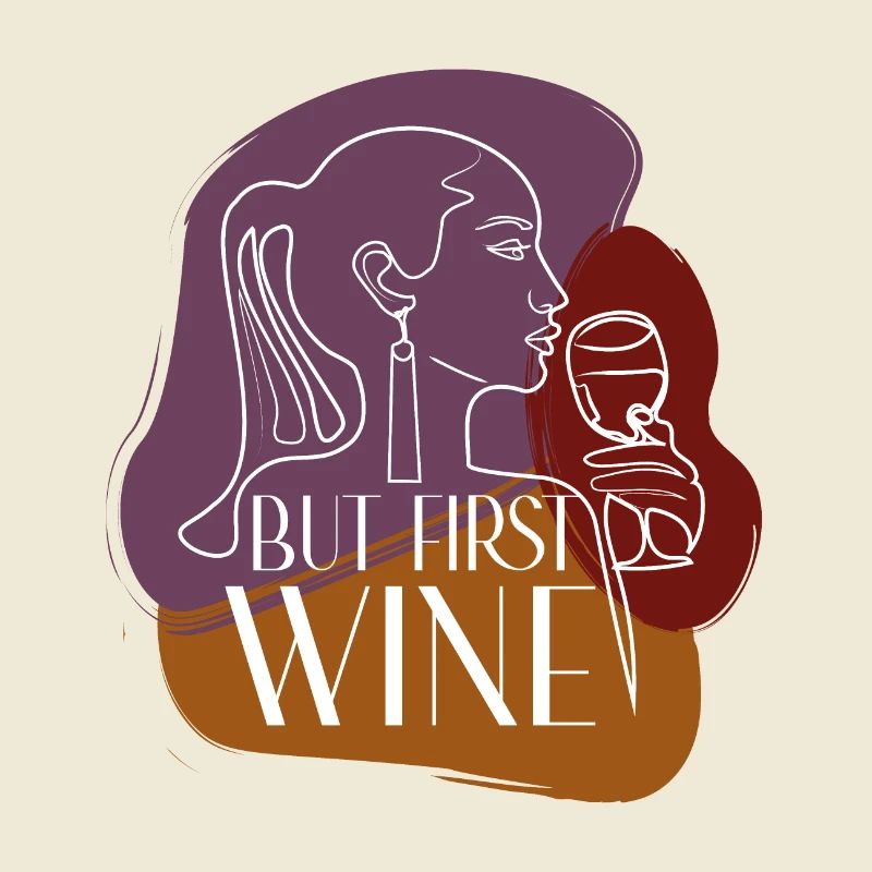 BUT FIRST WINE