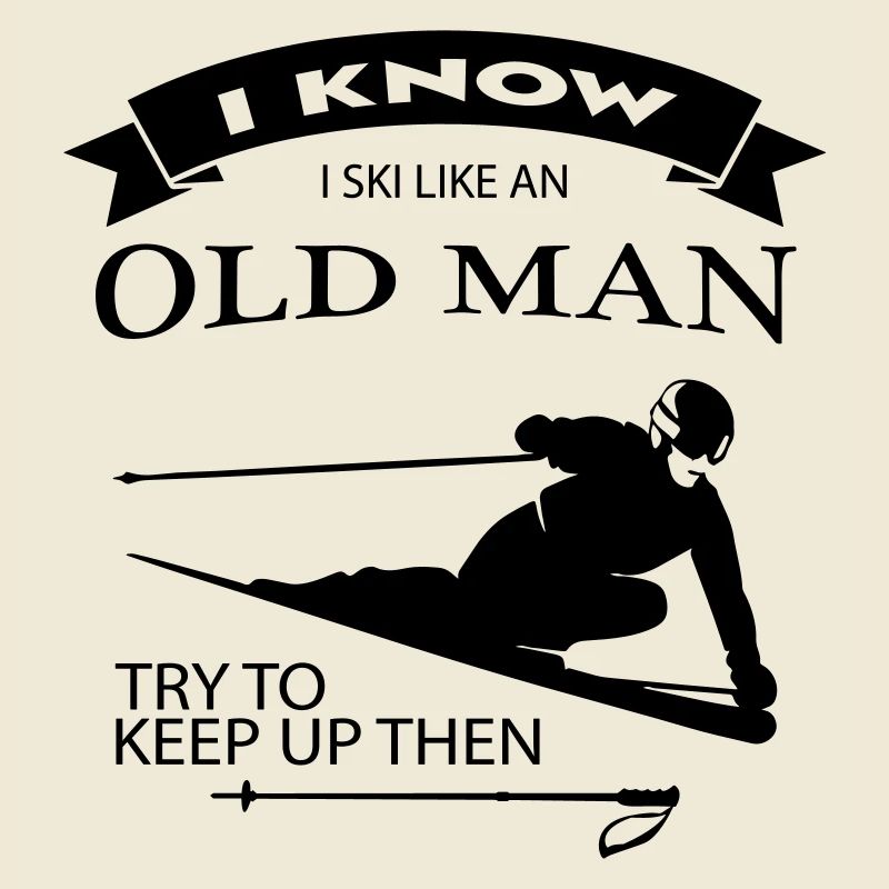 Ski Father - Old Man Retiree - design color selectable
