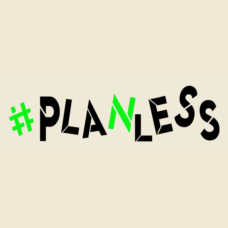 no idea today no plan burnout planless headless