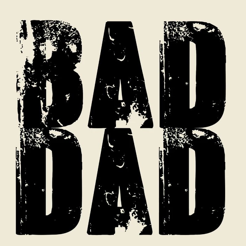 bad dad,dad,graffiti,black,typo,font