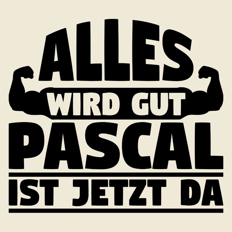Alles wird gut Pascal ist jetzt da