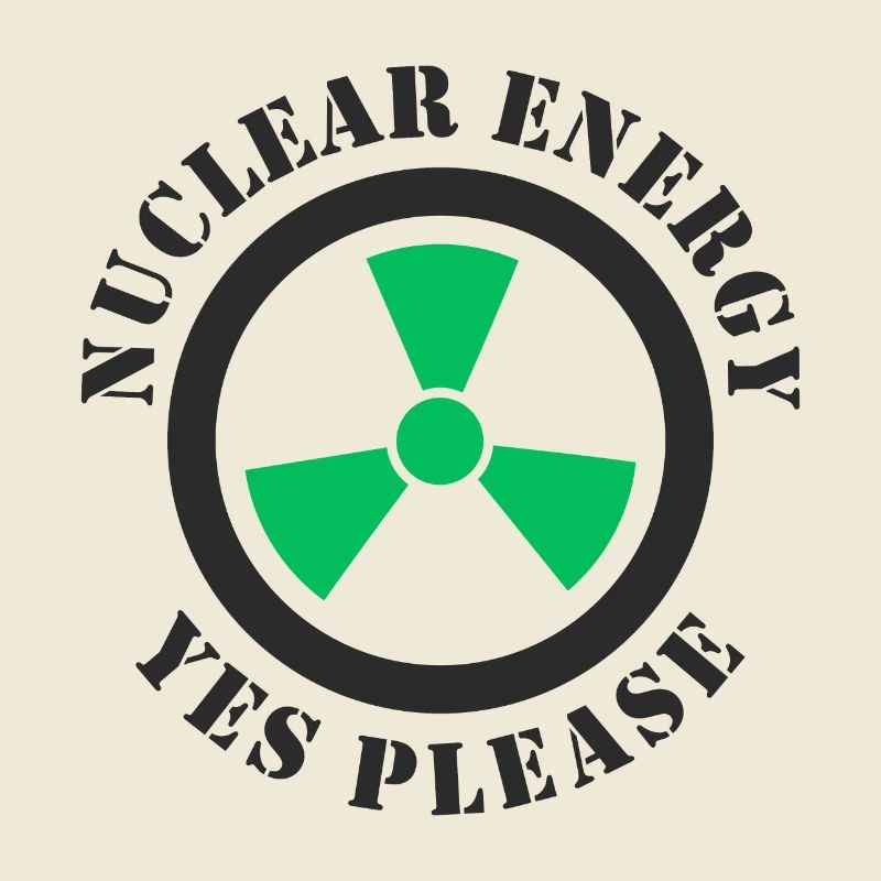 Kernenergie, Ja bitte, Atomkraft