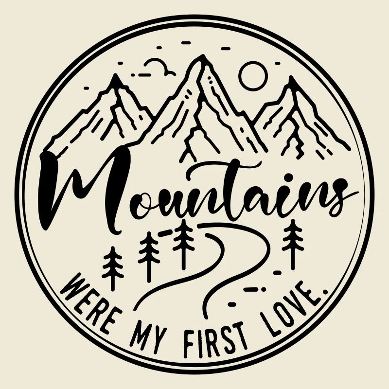 Mountains were my first love