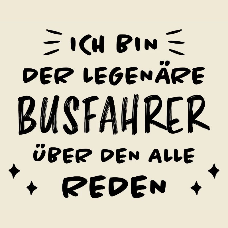 Busfahrer Beruf Lustiger Spruch Busfahrer Geschenk
