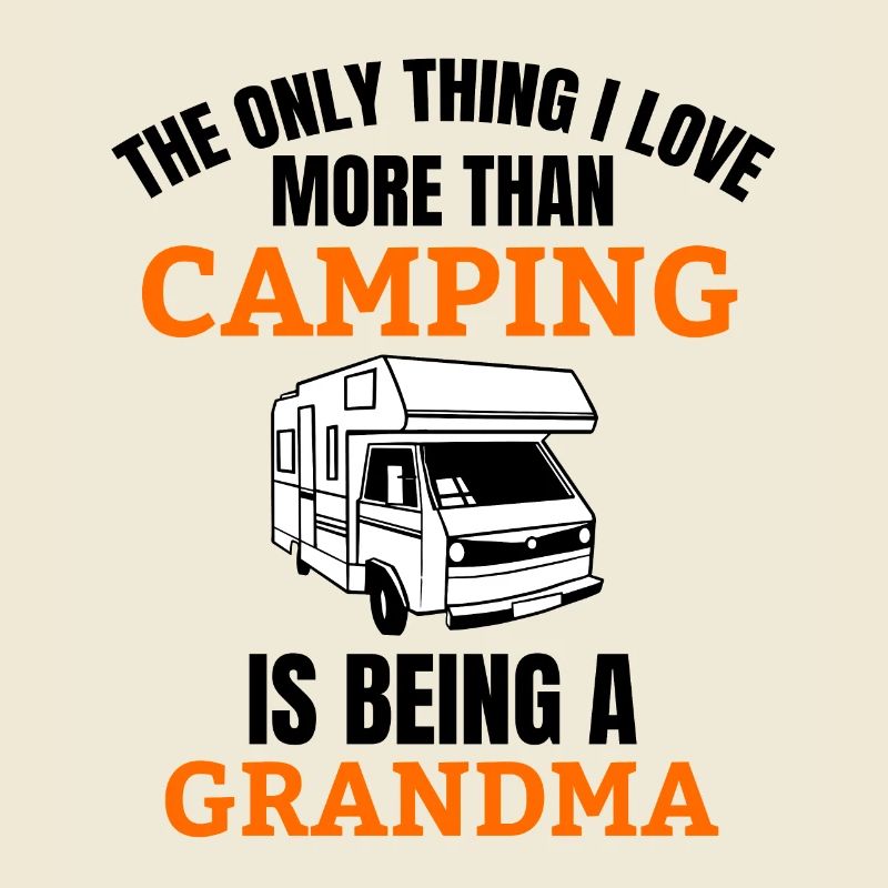 Camping Wohnmobil Oma Wohnwagen Großmutter Spruch