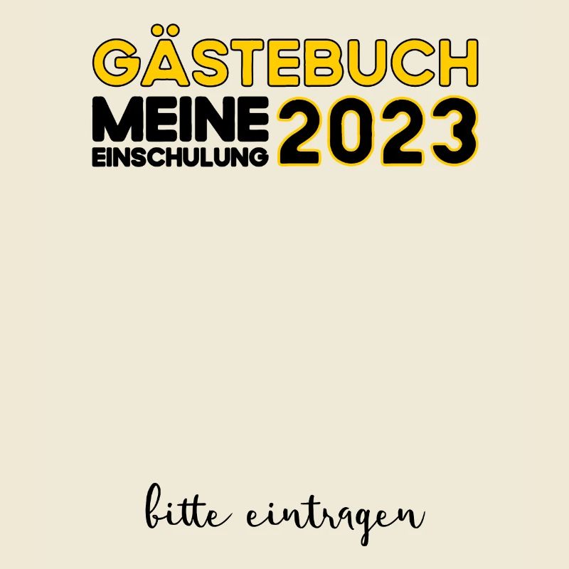 Gästebuch Einschulung 2023 Bitte Eintragen Schule