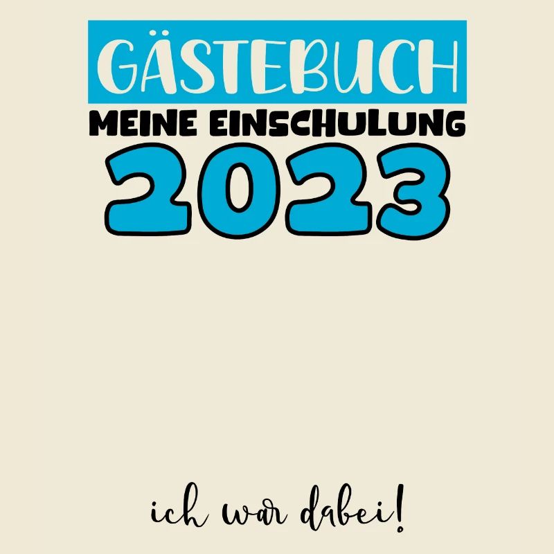 Gästebuch Einschulung 2023 Bitte Eintragen Schule