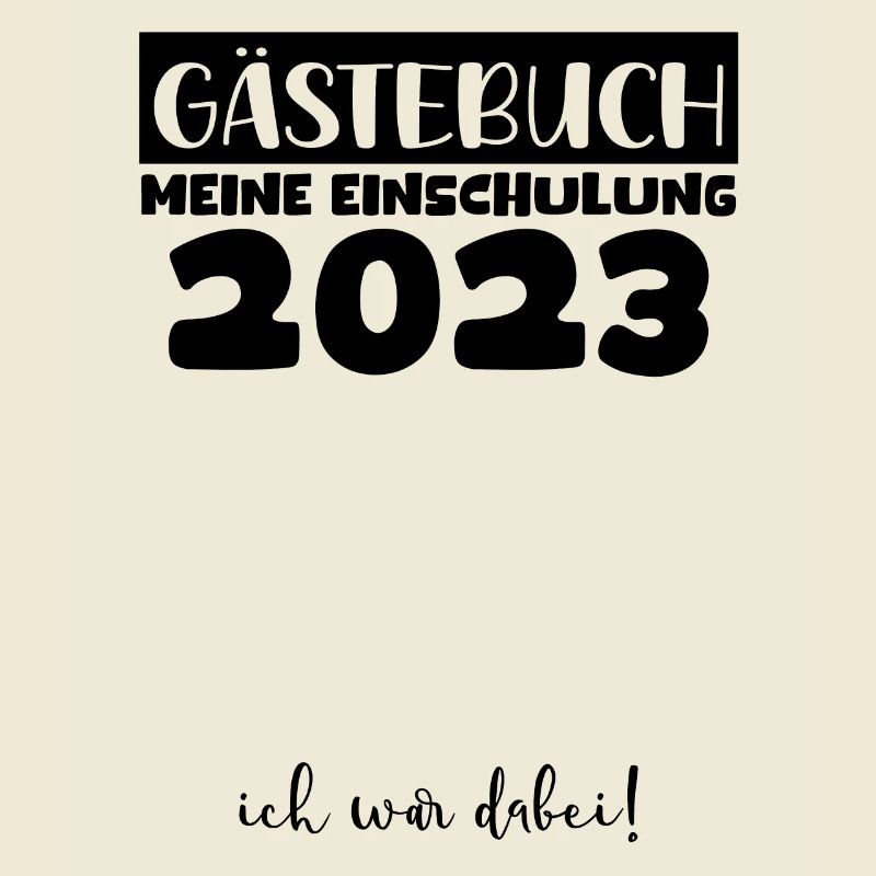 Gästebuch Einschulung 2023 Bitte Eintragen Schule