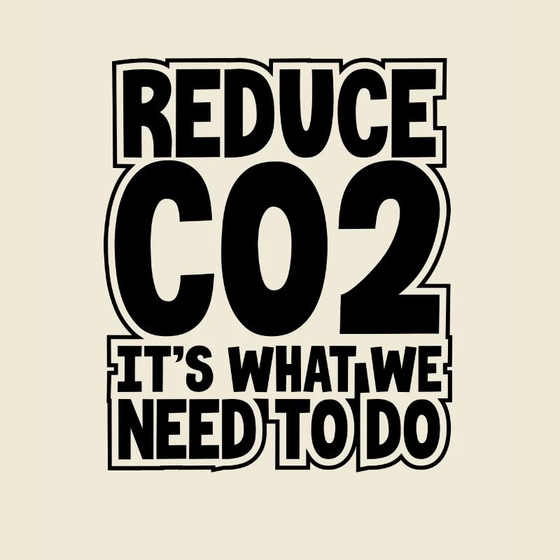 Environment Gift Reduce CO2 It's What We Need to