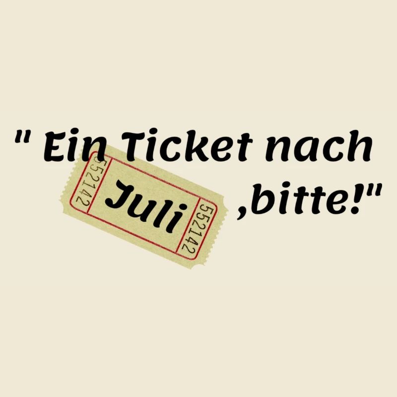 Juli Ticket