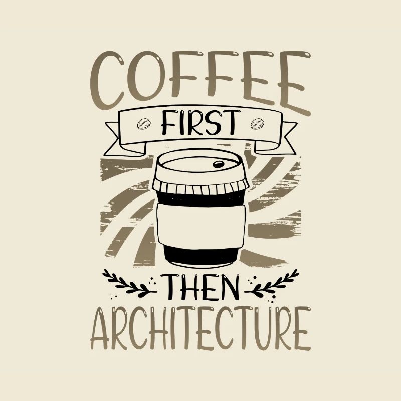 Cadeaux d’architecte Café d’abord puis Architecture