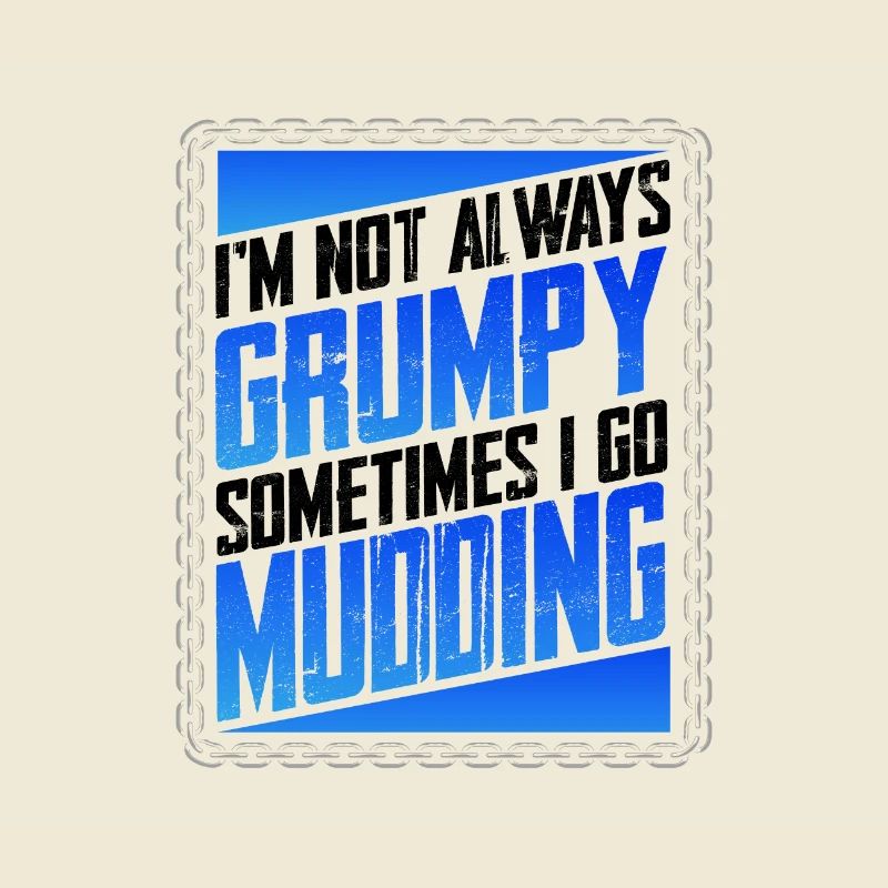 Mud Running Gifts Not Always Grumpy Sometimes Go