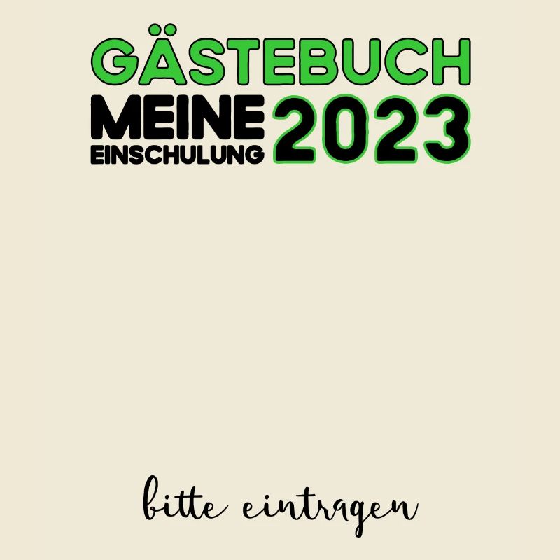 Gästebuch Einschulung 2023 Bitte Eintragen Schule