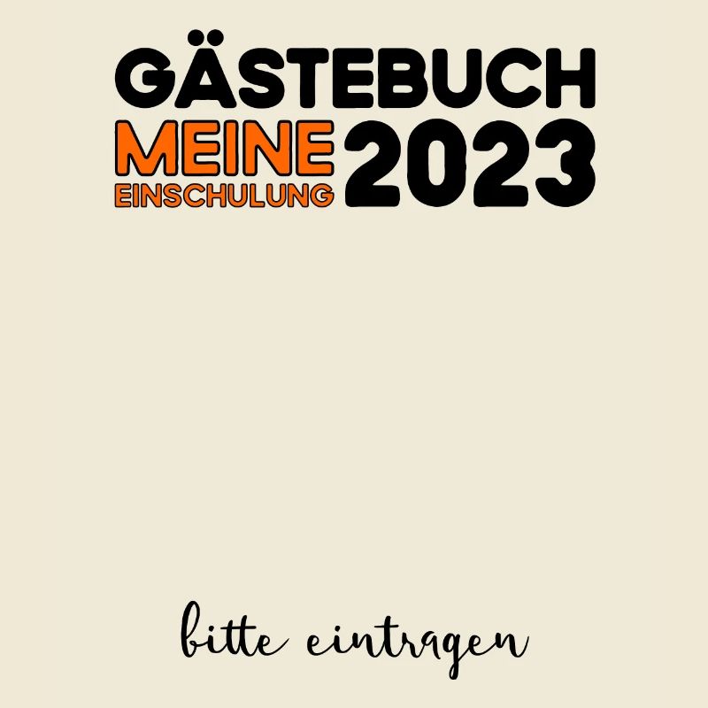 Gästebuch Einschulung 2023 Bitte Eintragen Schule